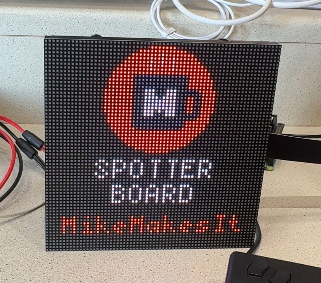The SpotterBoard boot screen showing the logo and MikeMakesIt branding on the LED panel